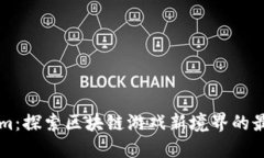 Tokenim：探索区块链游戏新